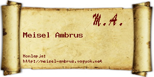 Meisel Ambrus névjegykártya
